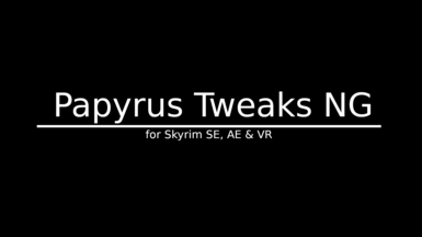 Papyrus Tweaks NG