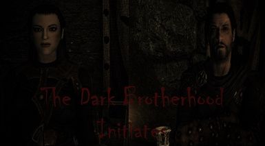 The Dark Brotherhood Initiates